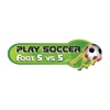 Play Soccer