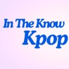 In The Know Kpop