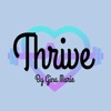 Thrive By Gina Marie