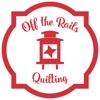 Off the Rails Quilting