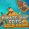 Pirate Ship Tdtc Gold Coins