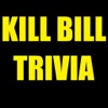Triviabilities - Kill Bill Trivia