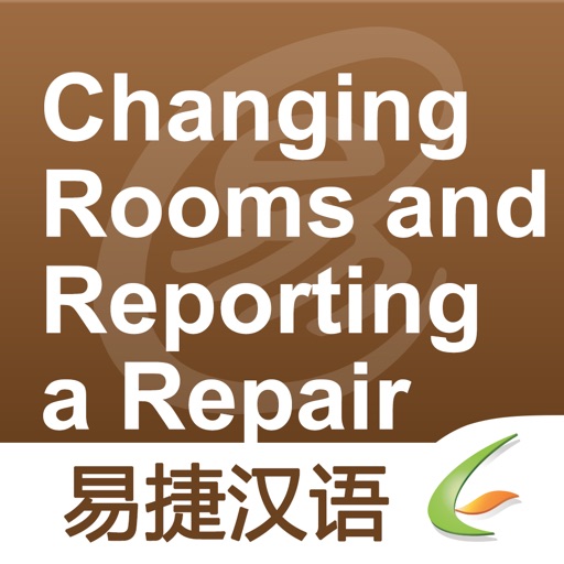 Changing Rooms and Reporting a Repair - Easy Chinese | 换房与报修 - 易捷汉语 icon