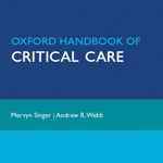 Oxford Handbook of Critical Care, Third Edition