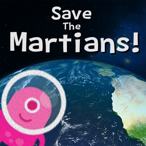 Save The Martians! iOS App
