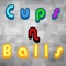 Cups N Balls