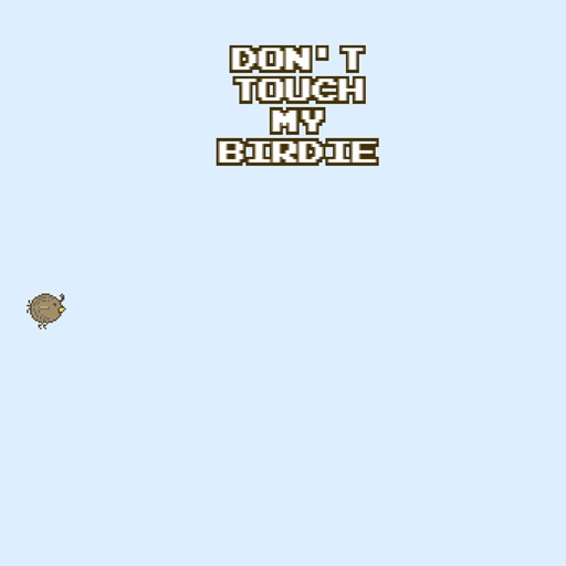 Don't Touch My Birdie iOS App