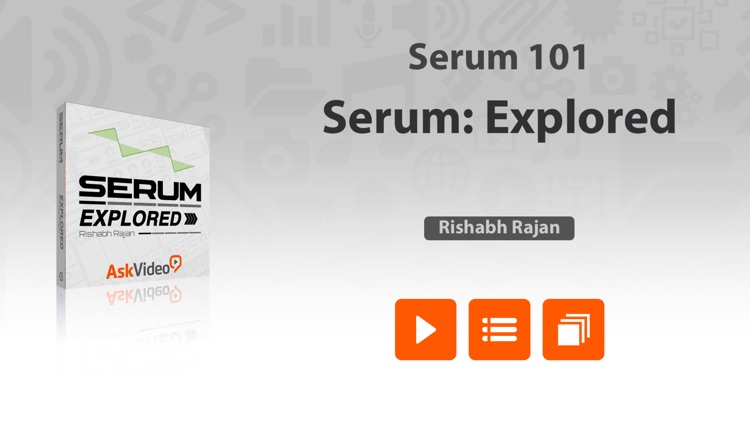 Course For Serum 101 - Serum Explored