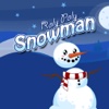 Roly Poly Snowman