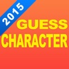 Guess Character 2015 - Who's the Character in the Pic Quiz