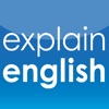 Explain English