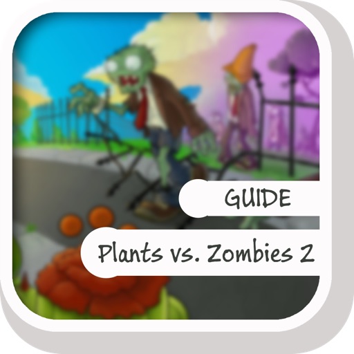 Guide for Plants vs Zombies 2 - 450+ Video icon
