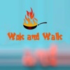 Wok and Walk