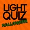 *** Light Quiz Halloween, an application for horror movies fan