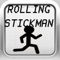 Rolling StickMan