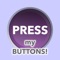Press My Buttons!