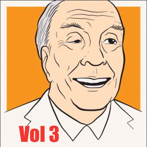 Jorge Luis Borges Collection Volume 3