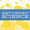 Saturday Science