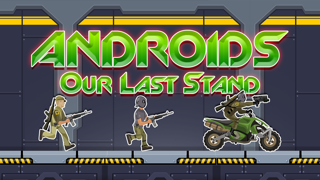 How to cancel & delete Androids – Our Last Stand Against Robot Soldiers from iphone & ipad 2