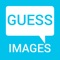 Guess Images : For Kids