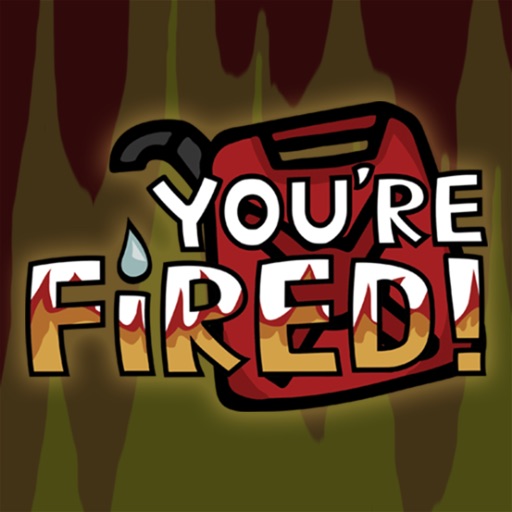 You're Fired iOS App