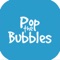 Pop the bubbles !