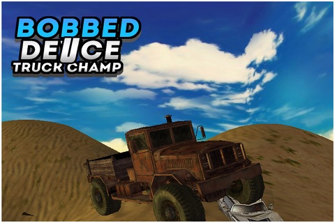 Bobbed Deuce Truck Champ screenshot 3