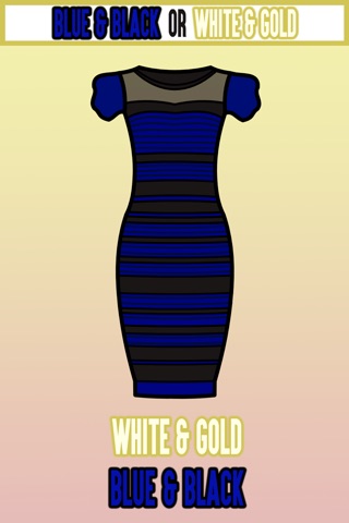 Blue & Black or White & Gold - What Color Is The Dress? screenshot 2
