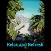 Relax and Refresh