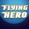 Super Flying Hero Racing Adventure - cool speed shooting race game