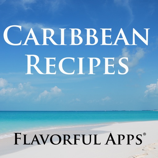 Caribbean Recipes from Flavorful Apps®