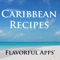 Amazingly easy to use recipe app that features authentic recipes for Caribbean cuisine