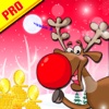25 11 Adventure of Reindeers - The most wanted in this Christmas!