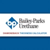 Bailey Parks Urethane - Diamondback® Thickness Calculator