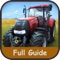 The Complete  Guide For Farming Simulator 15 &walkthrought - Unofficial