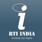 With RTI INDIA Mobile, you can access rtiindia