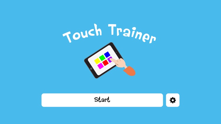 Touch Trainer - Learn to use touch device via cause & effect