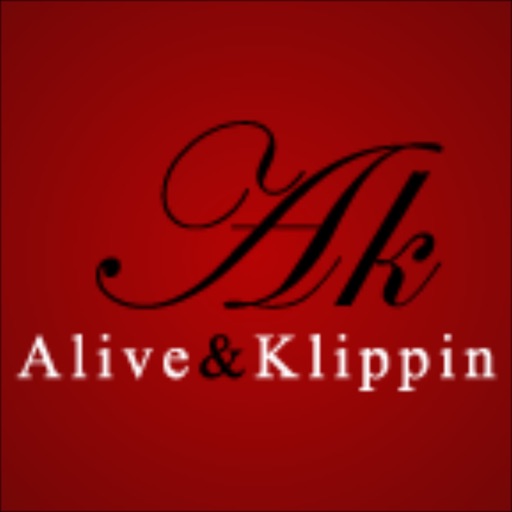 Alive and Klippin
