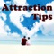 Icon Attraction Tips *