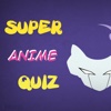 Super Anime trivia quiz