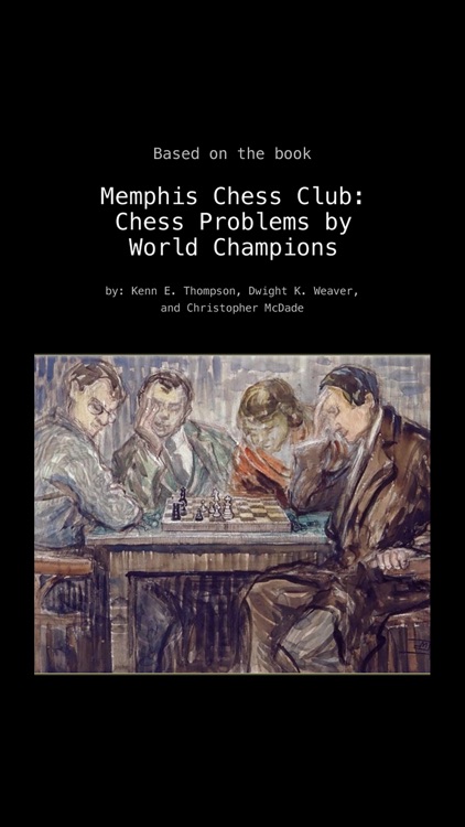 Chess Problems by World Champions: Memphis Chess Club screenshot-4