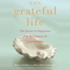 The Grateful Life