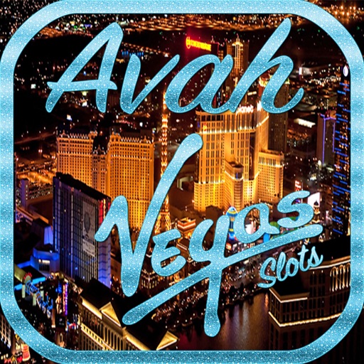 Avah Vegas Slots Free iOS App