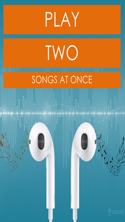 Dual Music Player Pro - Listen To Two Songs at Once with Just 1 iPad or iPhone