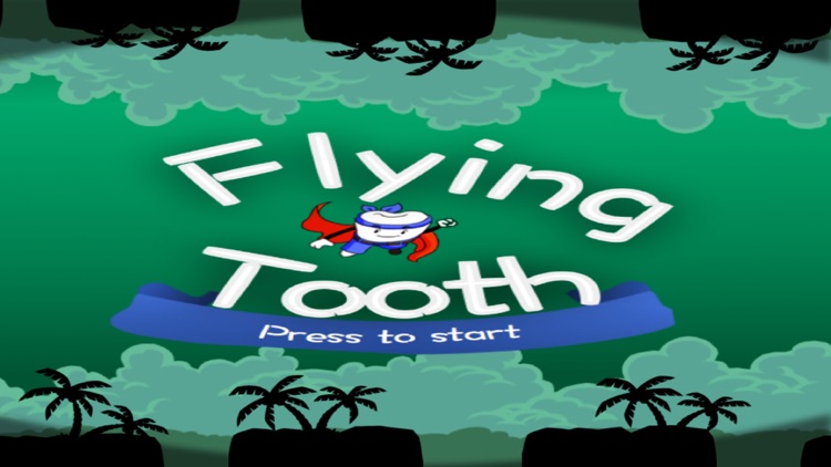 Flying Tooth