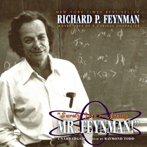 “Surely You’re Joking, Mr. Feynman!”: Adventures of a Curious Character (by Richard P. Feynman) (UNABRIDGED AUDIOBOOK) icon