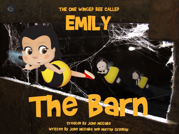 The One Winged Bee Called Emily Experiential Book Two: The Barn