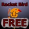 Rocket Bird Free