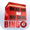 Deal or No Deal Bingo, the official bingo site for the TV show