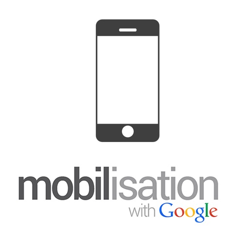 Mobilisation with Google